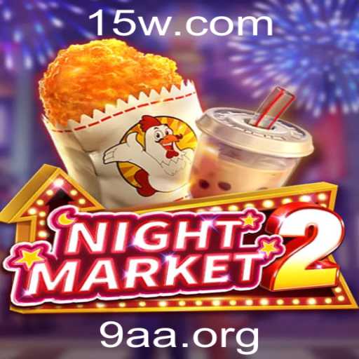 Descubra Tudo Sobre o Jogo NightMarket2: Estratégia e Aventura